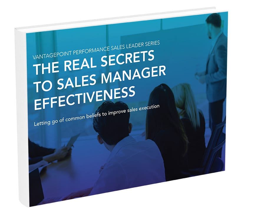 ebook: The Real Secrets to Sales Manager Effectiveness